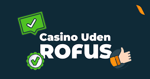 Casino Uden Om Rufus – Din Guide til Sikker Gambling Casino Uden Om Rufus – Din Guide til Sikker Gambling