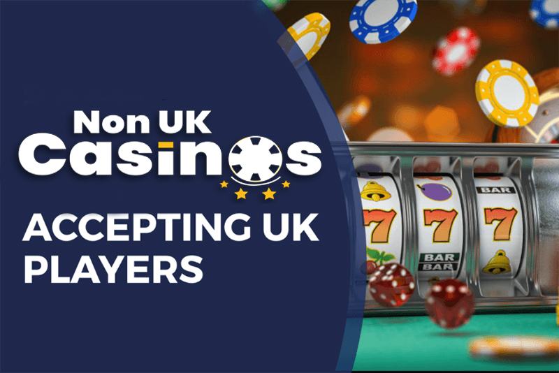 Exploring Non UK Registered Casinos What You Need to Know -28190467