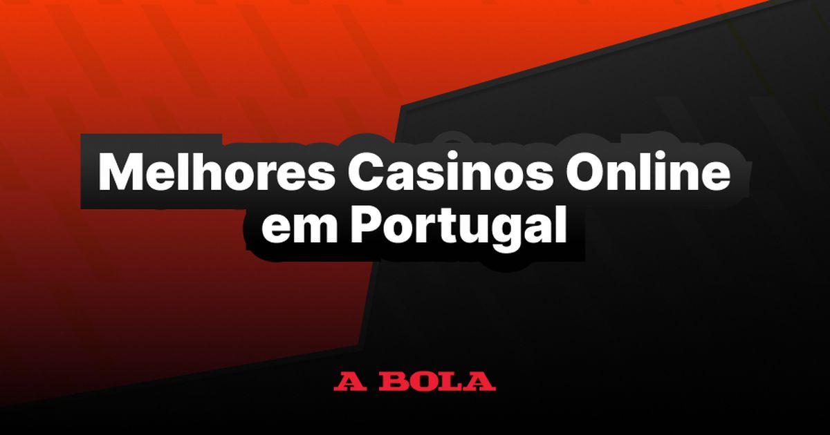 Descubra os Melhores Casinos Online em Portugal 1030280206