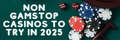 Discover the Benefits of Online Casinos Not Registered with GamStop