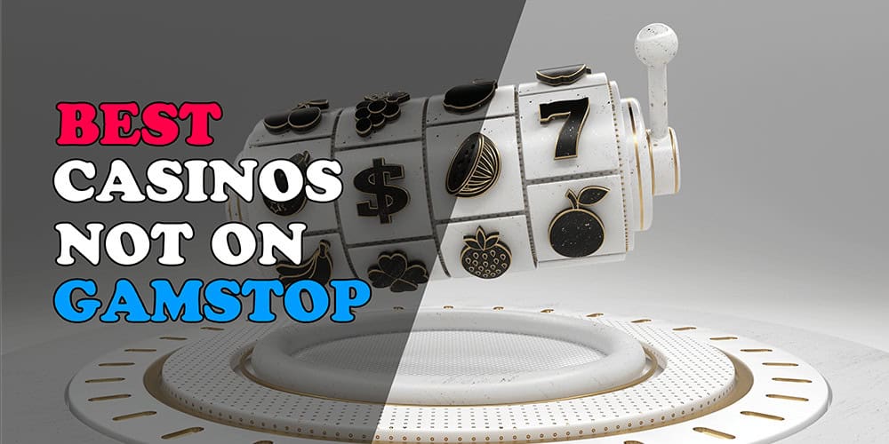 Exploring Legit Casinos Not on GamStop